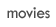 movies